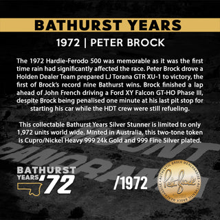 Peter Brock 1972 Bathurst Years L/ED Silver Stunner