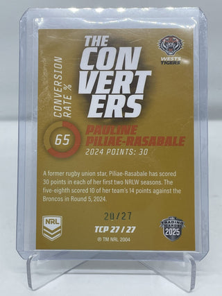 2025 NRL Traders The Converters Pauline Piliae-Rasabale Tigers TCP 27/27 20/27