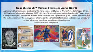 PREORDER:  Topps Chrome® UEFA Women's Champions League 2025/26 Hobby Box