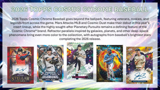PREORDER:  2026 Topps Cosmic Chrome Baseball Hobby Box (4TH Nov 2026 4pm)