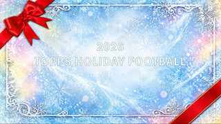 PREORDER:  2026 Topps Holiday Football Mega Box (October 23rd 4pm)