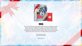 PREORDER:  2026 Topps Holiday Football Mega Box (October 23rd 4pm)