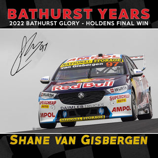 Shane Van Gisbergen 2022 “Bathurst Years” Signed L/Ed Silver Stunner