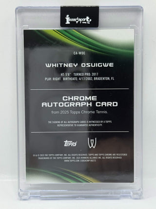 2025 Topps Chrome Tennis Whitney Osuigwe Refractor Auto #CA-WOE