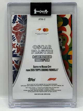 2026 Topps Chrome F1 Oscar Piastri McLaren Mastercard Austin To Mexico City #ATM-2