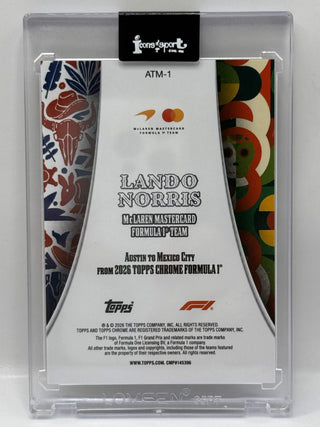 2026 Topps Chrome F1 Lando Norris McLaren Mastercard Austin To Mexico City #ATM-1