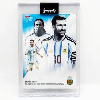 Topps NOW Lionel Messi The End Of An Era - Messi Retires From International Football #001
