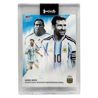 Topps NOW Lionel Messi The End Of An Era - Messi Retires From International Football #001