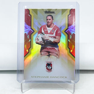 2025 NRL Traders Womens Gold Stephanie Hancock WG 52/70 020/197