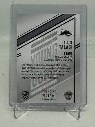 2025 NRL Elite Young Guns Blaize Talagi - YG 24/34 005/221