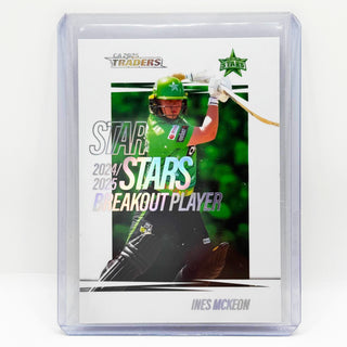 2024-25 Cricket Australia Melbourne Stars Breakout Player Ines McKeon - BO 12/18