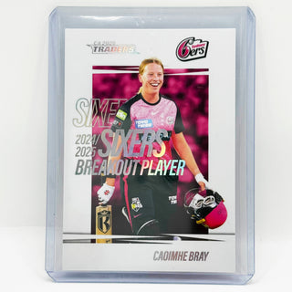 2024-25 Cricket Australia Sydney Sixers Breakout Player Caoimhe Bray - BO 16/18