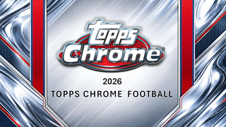 PREORDER: 2026 Topps Chrome® Football - Value Box (Release 18th November 4pm )