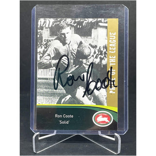 South Sydney Rabbitohs Issued Ron Coote "Solid" Pride Of The League Card 28/35 Hand Signed!!